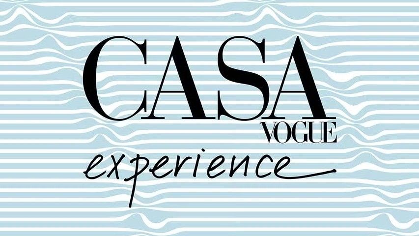 Casa Vogue Experience 2025